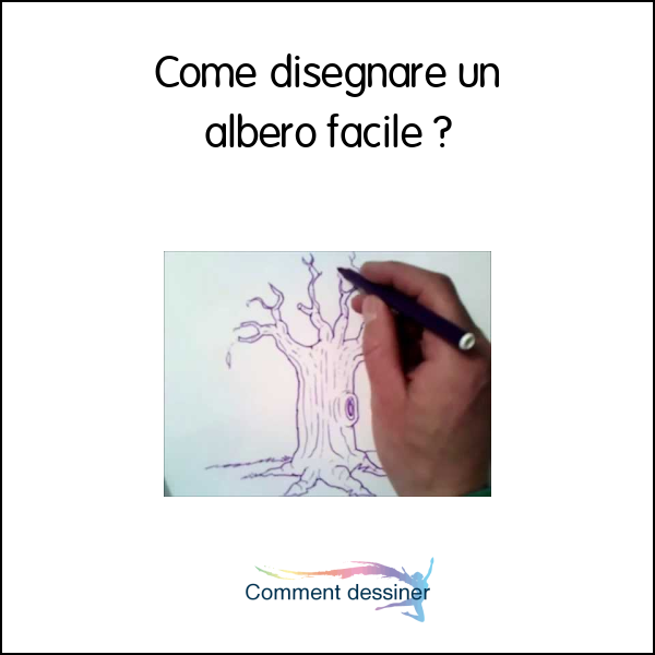 Come disegnare un albero facile